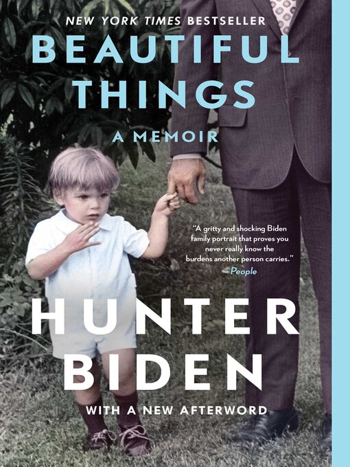 Title details for Beautiful Things by Hunter Biden - Available